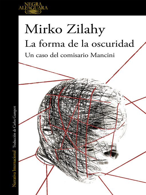 Title details for La forma de la oscuridad by Mirko Zilahy - Available